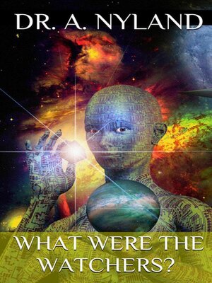 cover image of What were the Watchers? Discover the Truth!